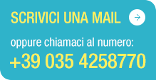 scivici una mail oppure contattaci al numero  +39 035 4258770